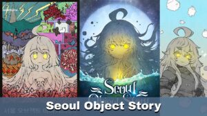 Seoul Object Story